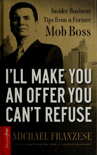 I'll make you an offer you can't refuse