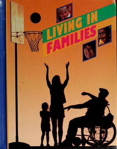 Living in Families