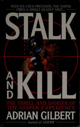 Stalk and Kill