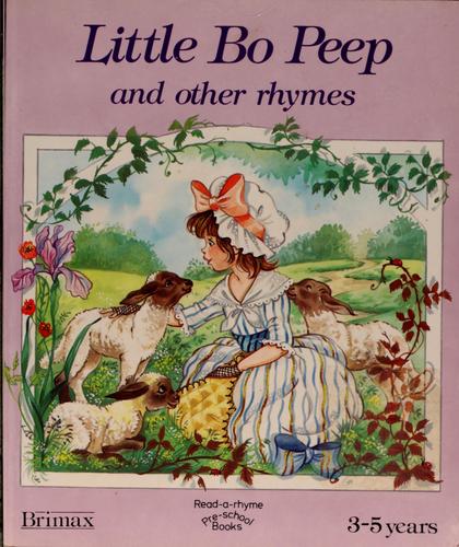 Little Bo Peep and Other Rhymes