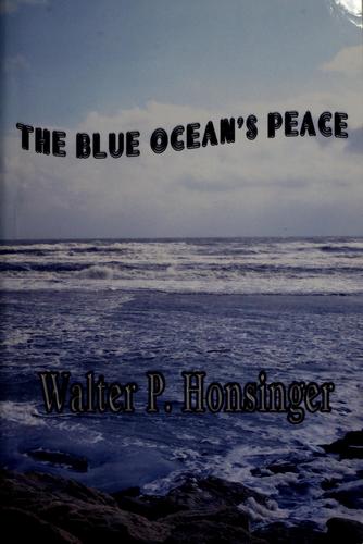 The Blue Ocean's Peace