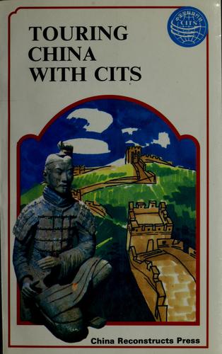 Touring China with CITS