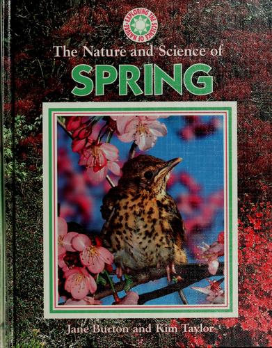 The Nature and Science of Spring