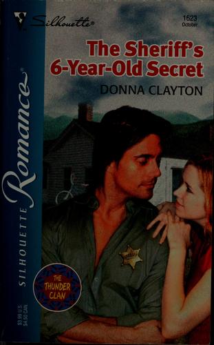 The sheriff's 6-year-old secret