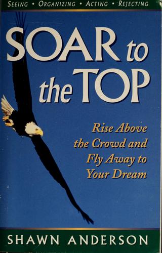 Soar to the Top