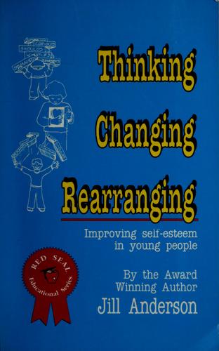 Thinking, changing, rearranging