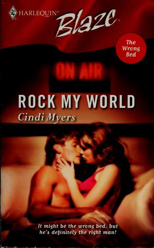 Rock My World