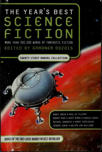 The Year's Best Science Fiction: Twenty-First Annual Collection
