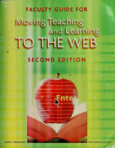 Faculty Guide for Moving Teaching and Learning to the Web