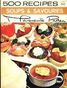 500 Recipes for Soups and Savouries