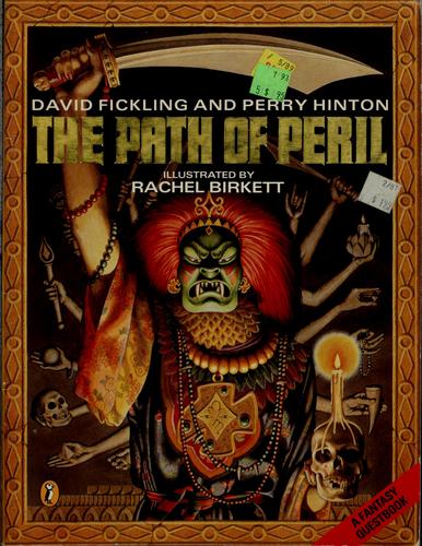 The path of peril