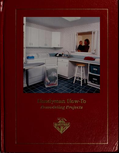 Handyman How-To Remodeling Projects
