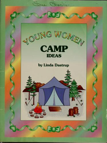 Young Women Camp Ideas