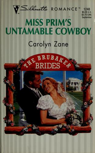 Miss Prim's Untamable Cowboy