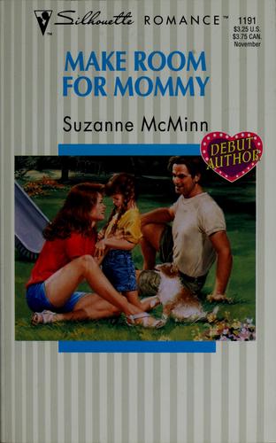 Make Room for Mommy