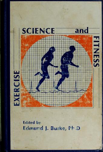 Exercise, science and fitness