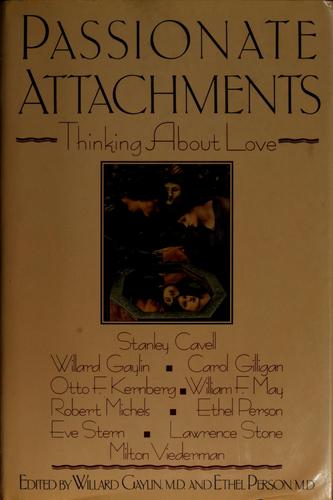 Passionate Attachments