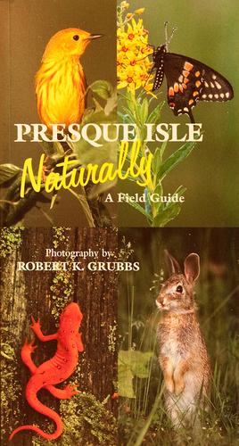 Presque Isle naturally