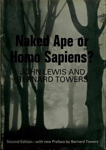 Naked Ape or Homo Sapiens?