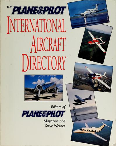 The Plane & Pilot International Aircraft Directory