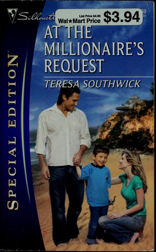 At the millionaire's request