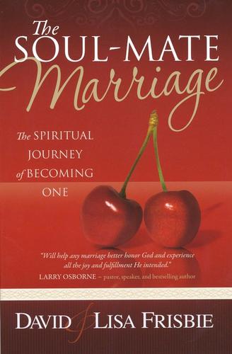 The Soul-Mate Marriage