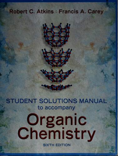 Student Solutions Manual to Accompany Organic Chemistry