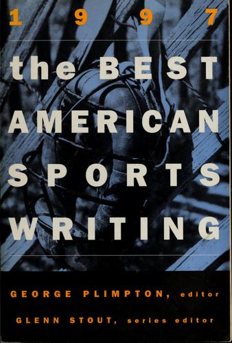 The Best American Sports Writing, 1997