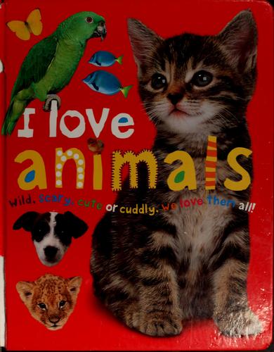 I Love Animals