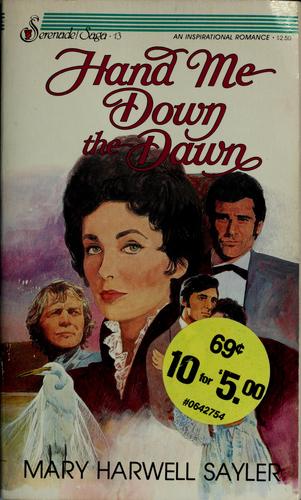 Hand Me Down the Dawn