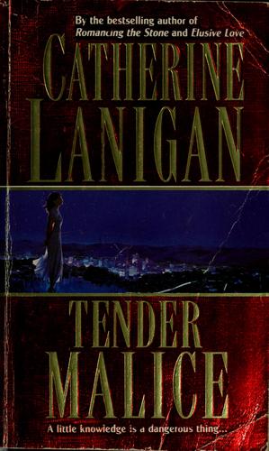 Tender Malice