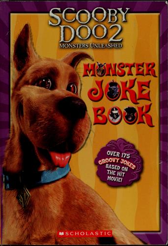 The official Scooby-Doo 2 monsters unleashed monster joke book
