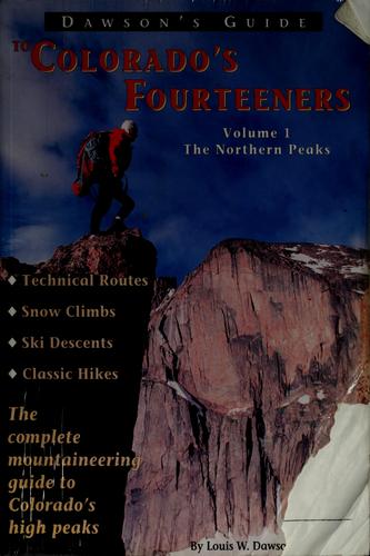 Dawson's Guide to Colorado's Fourteeners