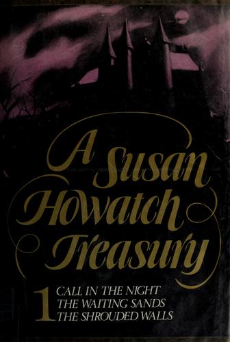 A Susan Howatch Treasury