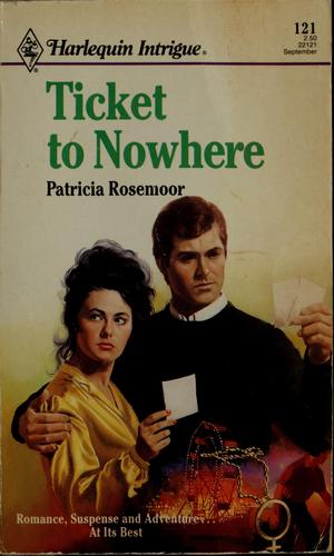Ticket to Nowhere