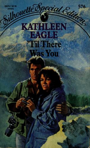 'Til There Was You
