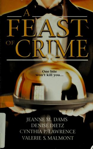 A feast of crime