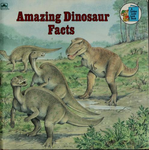 Amazing Dinosaur Facts