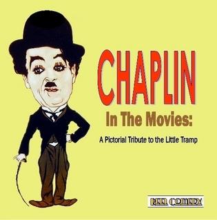 Chaplin in the Movies