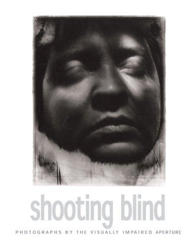 Shooting Blind