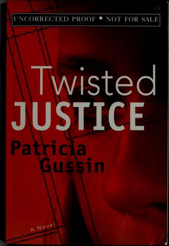Twisted justice