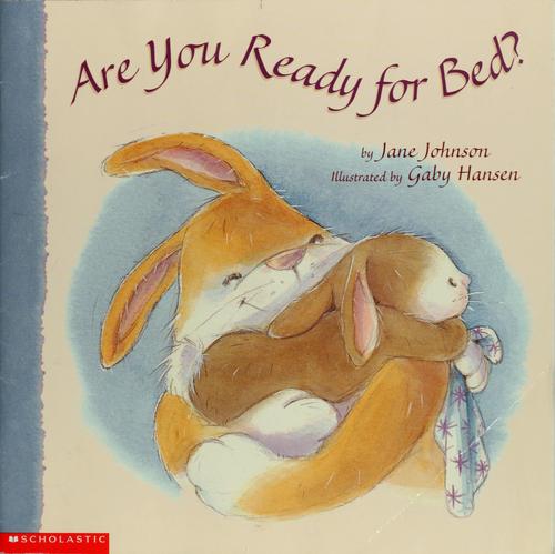 Are you ready for bed?