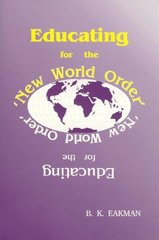 Educating for the 'new world order'