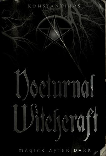 Nocturnal witchcraft