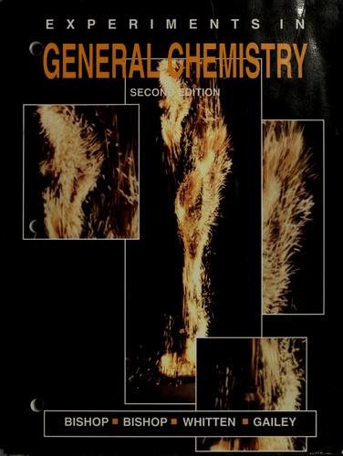 Experiments in general chemistry