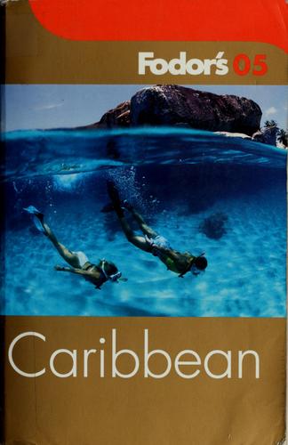 Fodor's 05 Caribbean