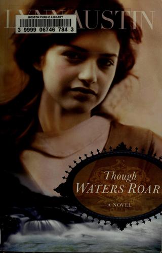 Though Waters Roar