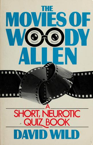 The Movies of Woody Allen