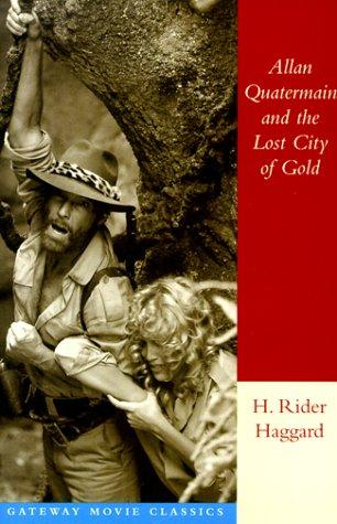 Allan Quatermain and the lost city of gold