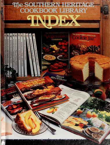 The Southern Heritage Cookbook Library Index